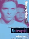 Fingerprints- Book 5: Betrayed By Melinda Metz